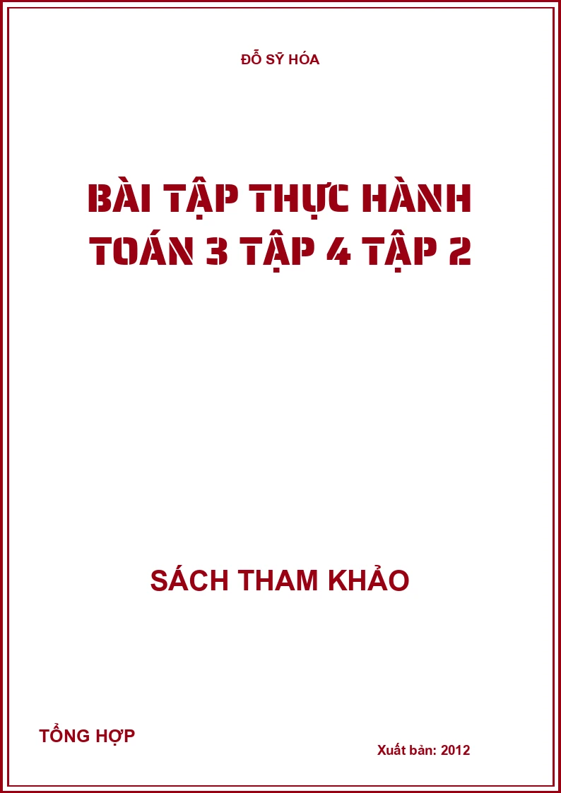 Bài tập thực hành toán 3 tập 4 tập 2