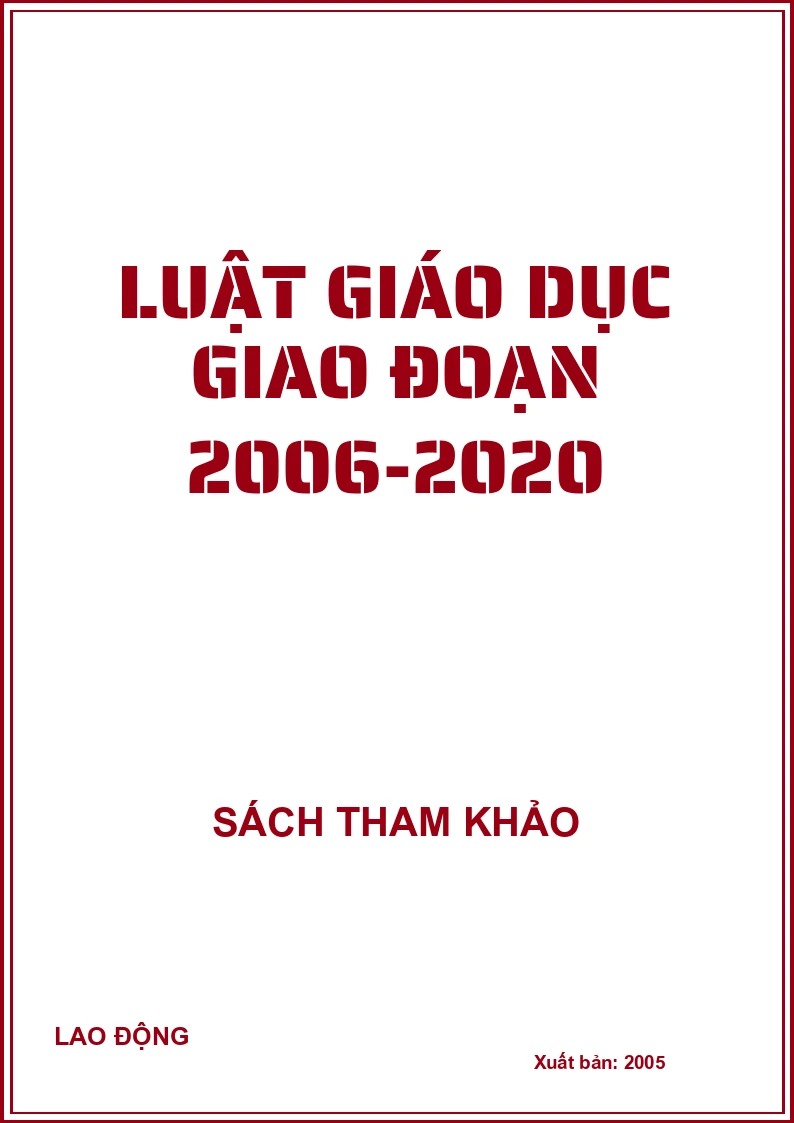 Luật giáo dục giao đoạn 2006-2020