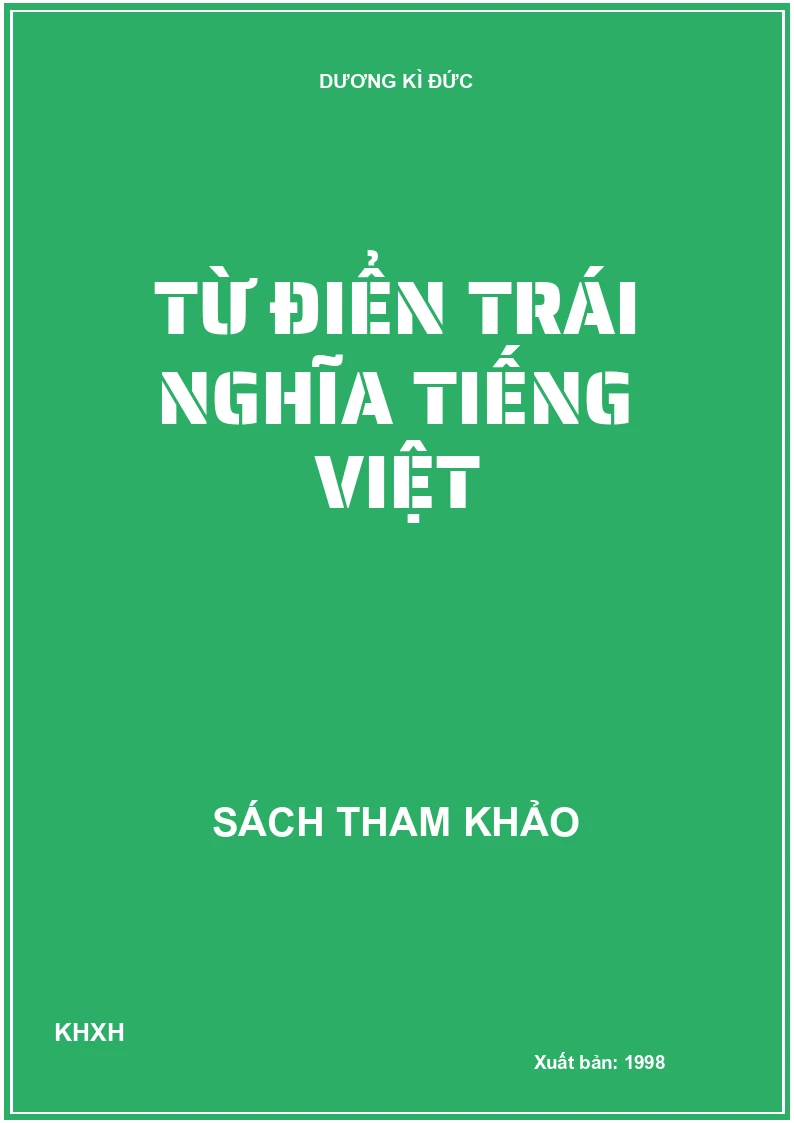 Từ điển trái nghĩa Tiếng Việt