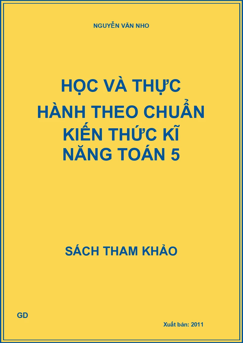 Học và thực hành theo chuẩn kiến thức kĩ năng Toán 5