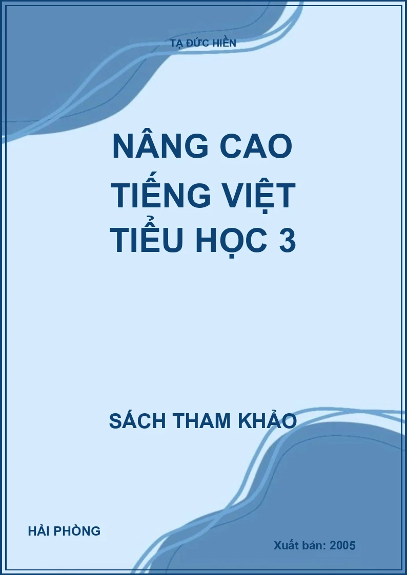 Nâng cao Tiếng Việt tiểu học 3