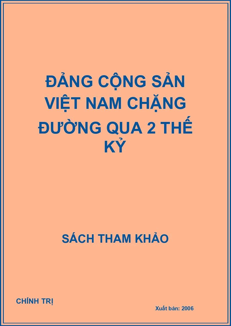 Đảng cộng sản Việt Nam chặng đường qua 2 thế kỷ