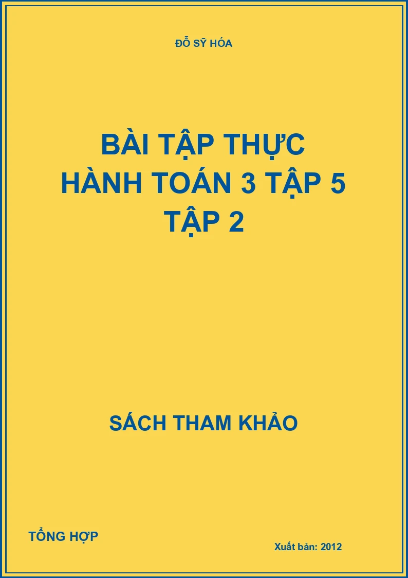 Bài tập thực hành toán 3 tập 5 tập 2