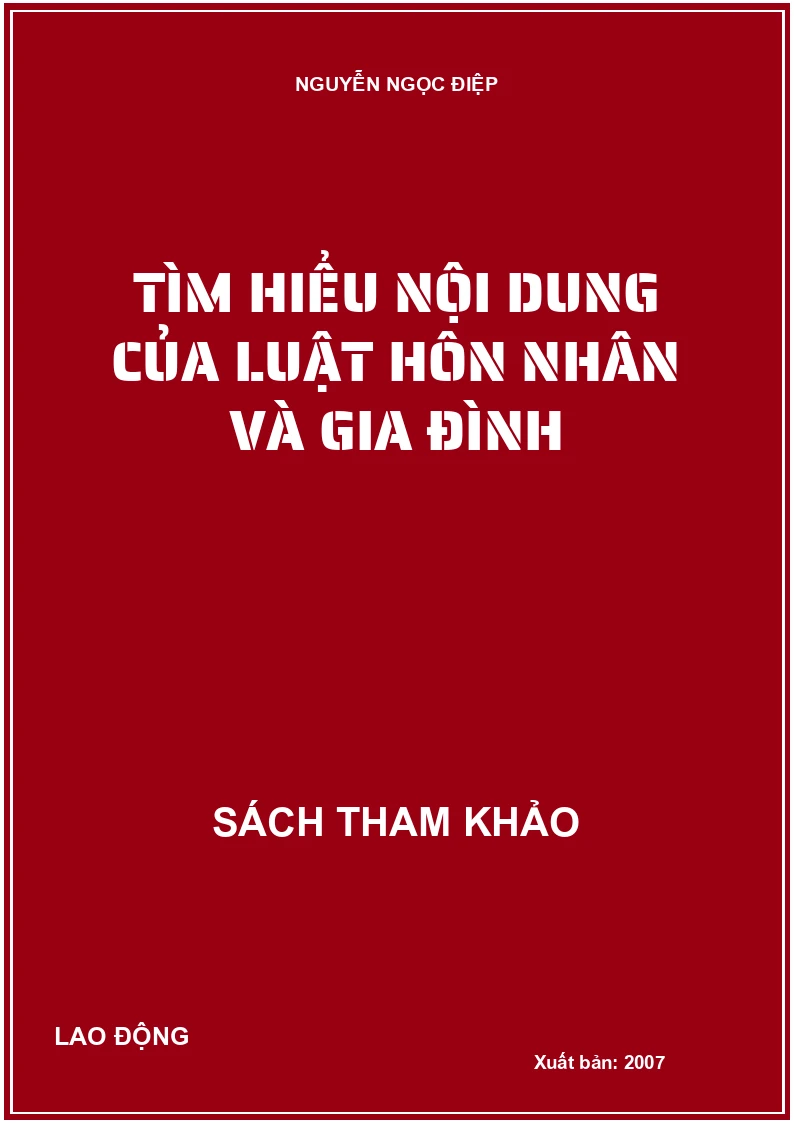 Tìm hiểu nội dung của luật hôn nhân và gia đình