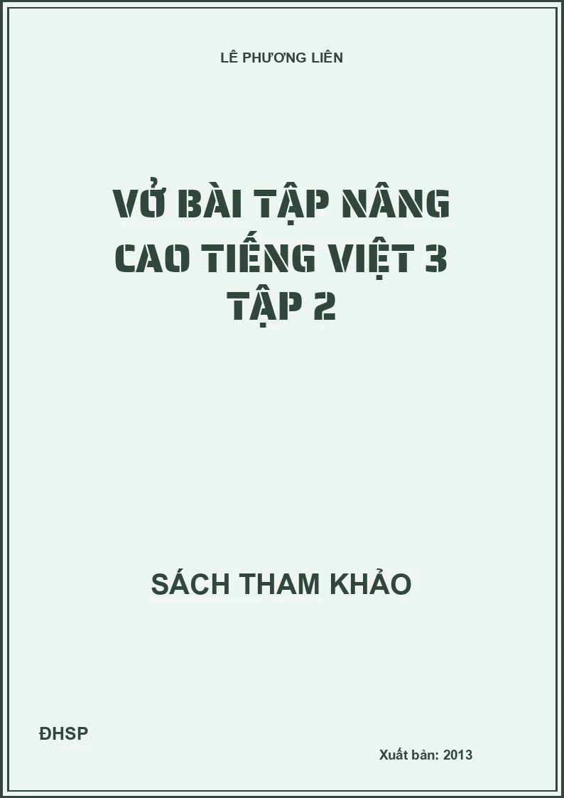 Vở bài tập nâng cao Tiếng Việt 3 tập 2