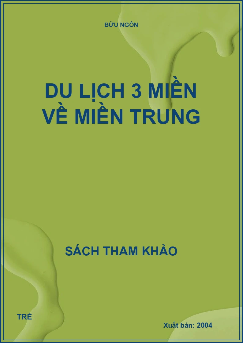 Du lịch 3 miền về miền Trung