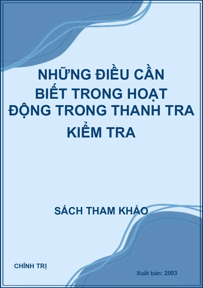 Những điều cần biết trong hoạt động trong thanh tra kiểm tra