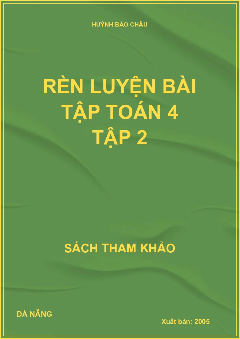 Rèn luyện bài tập toán 4 tập 2