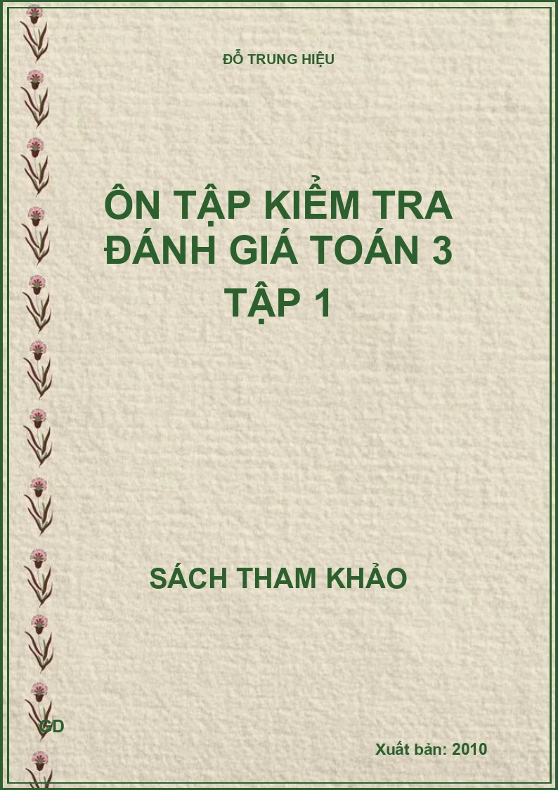 Ôn tập kiểm tra đánh giá toán 3 tập 1