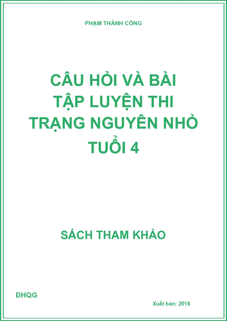 Câu hỏi và bài tập luyện thi trạng nguyên nhỏ tuổi 4