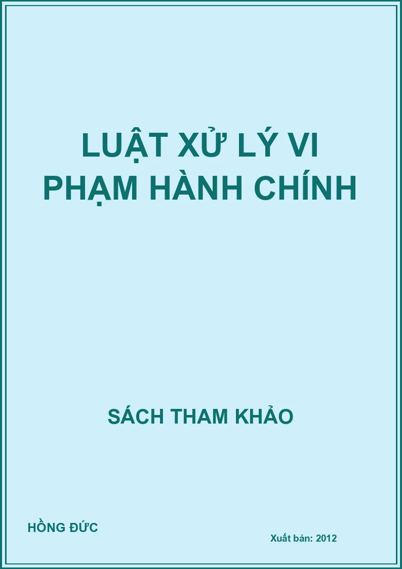 Luật xử lý vi phạm hành chính