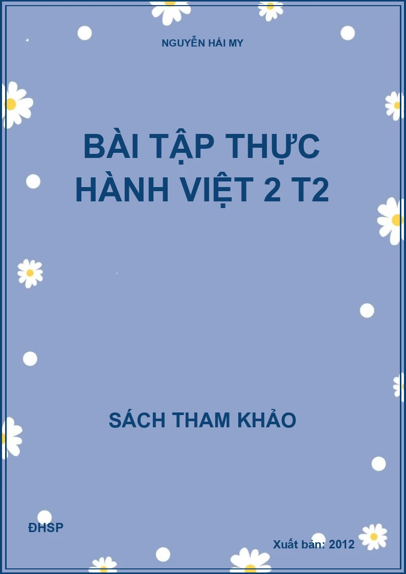 Bài tập thực hành Việt 2 T2