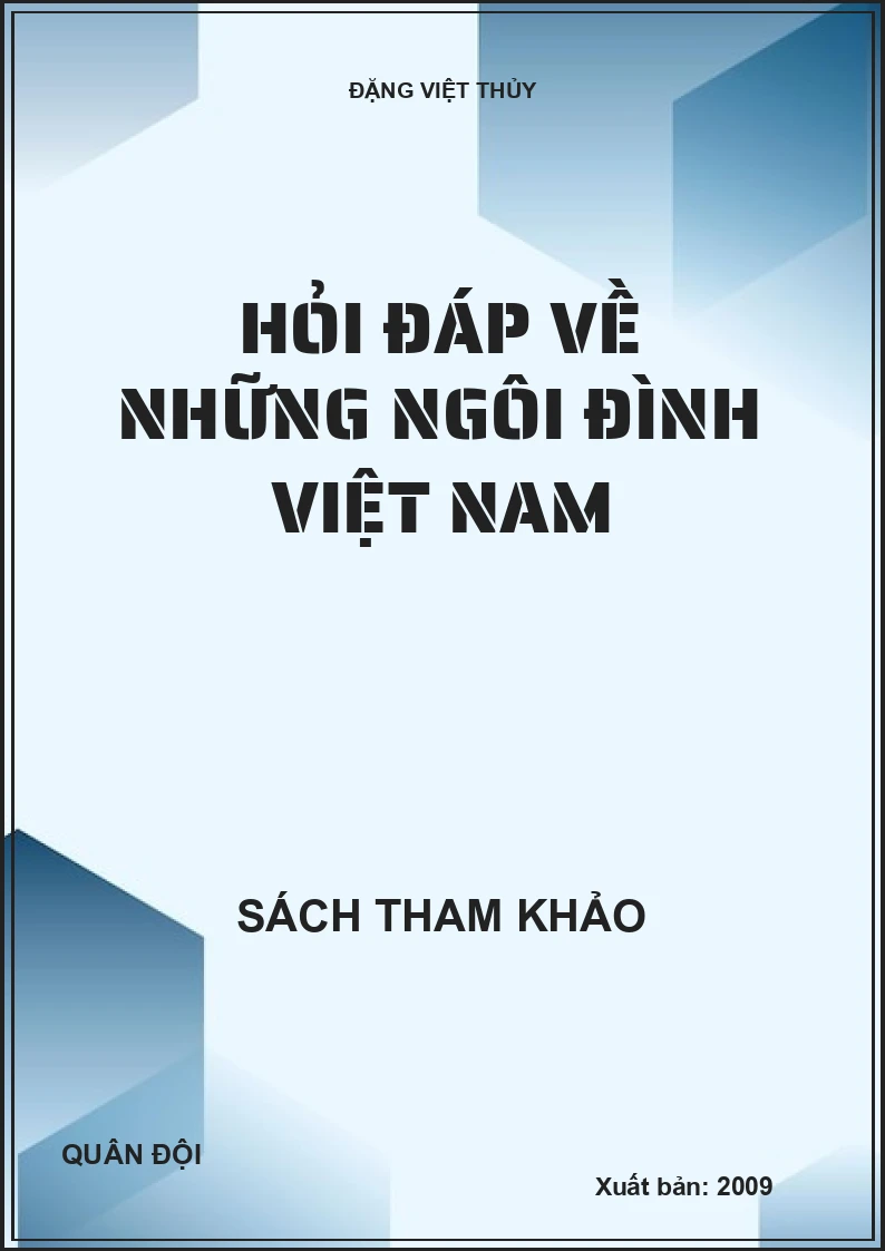 Hỏi đáp về những ngôi đình Việt Nam