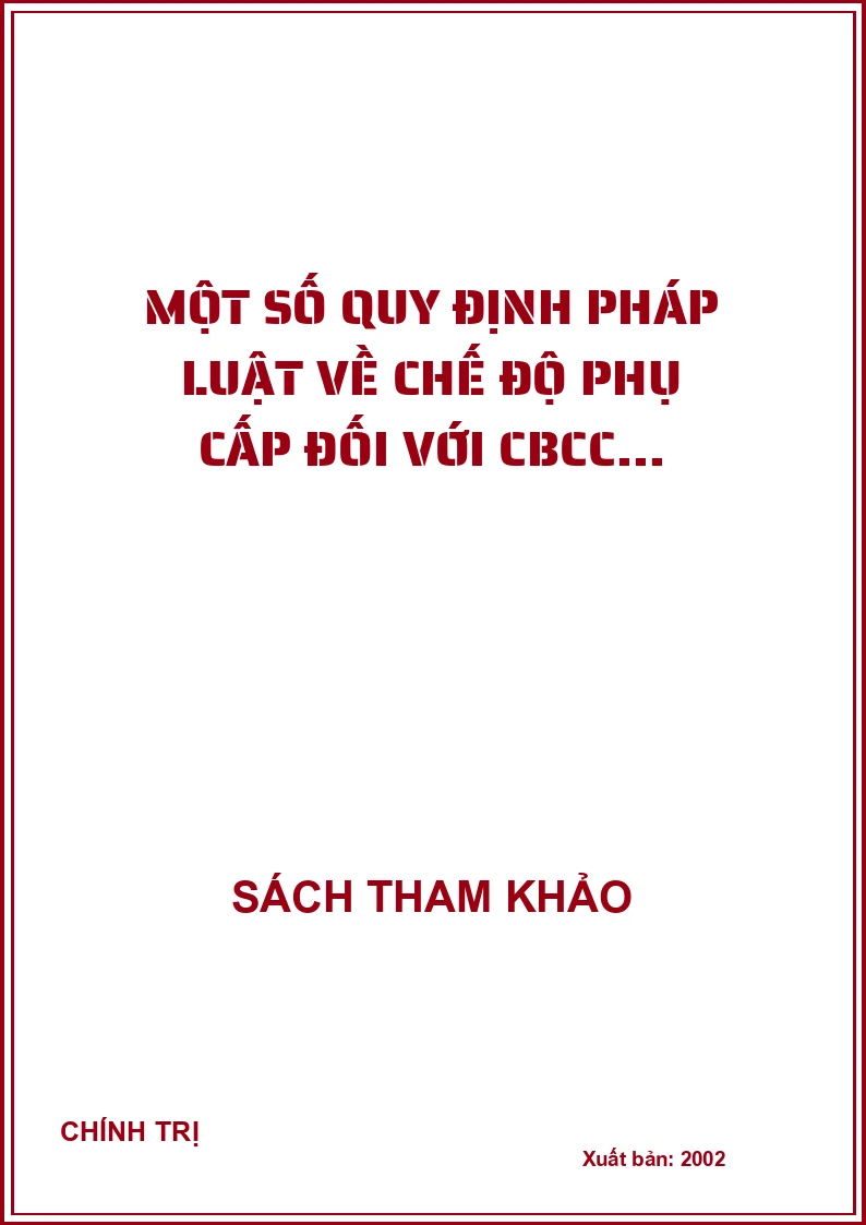 Một số quy định pháp luật về chế độ phụ cấp đối với CBCC...