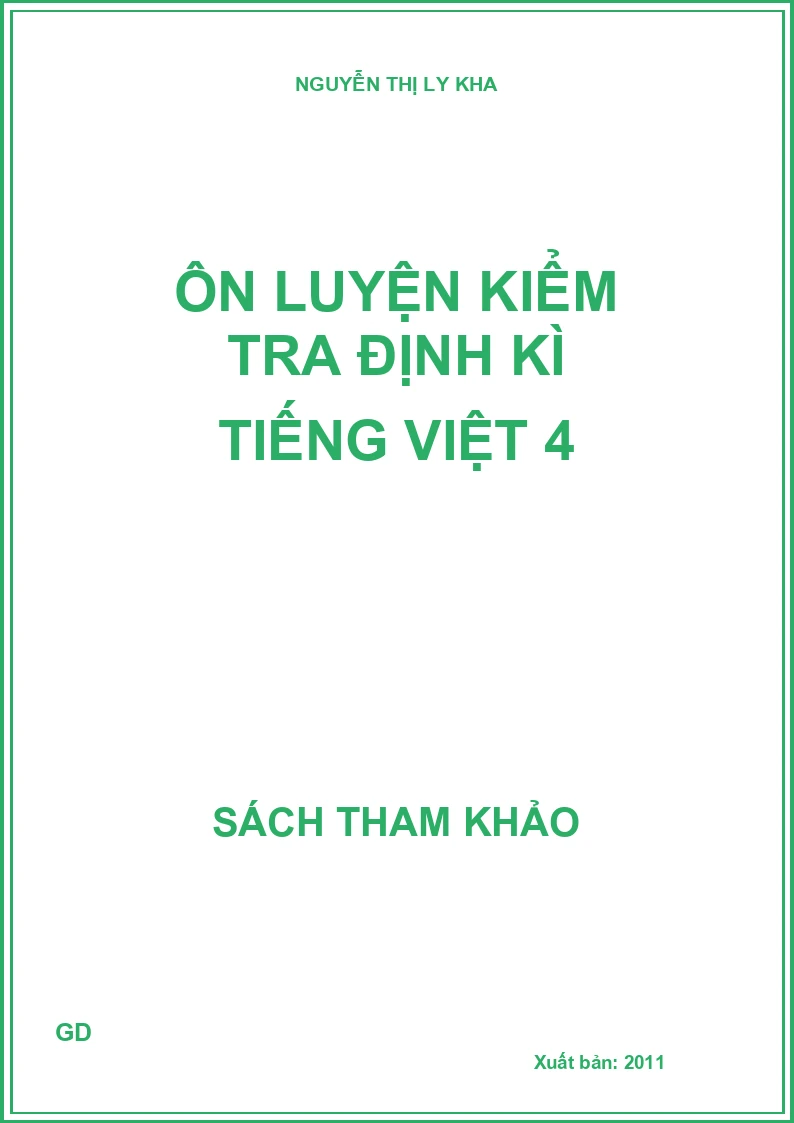 Ôn luyện kiểm tra định kì Tiếng Việt 4