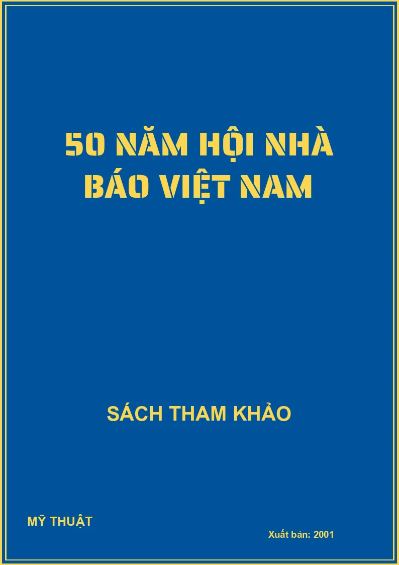 50 năm hội nhà báo Việt Nam