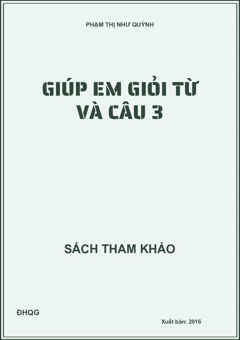 Giúp em giỏi Từ và Câu 3