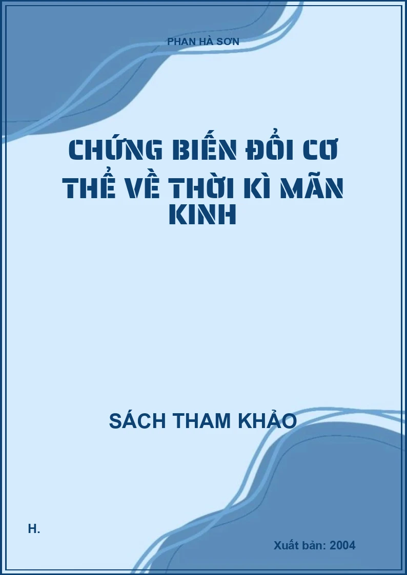 Chứng biến đổi cơ thể về thời kì mãn kinh