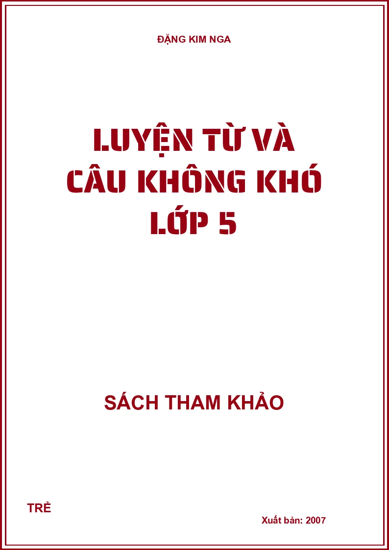 Luyện Từ và Câu không khó lớp 5