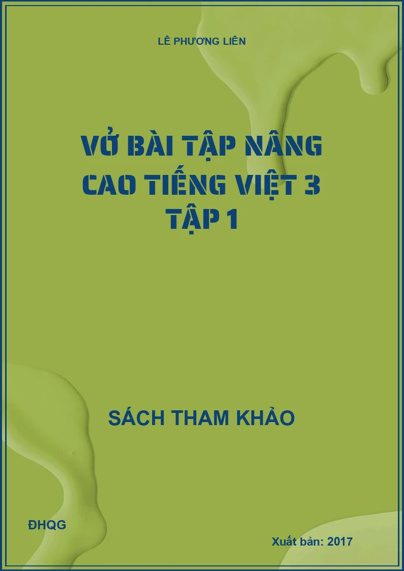 Vở bài tập nâng cao Tiếng Việt 3 tập 1