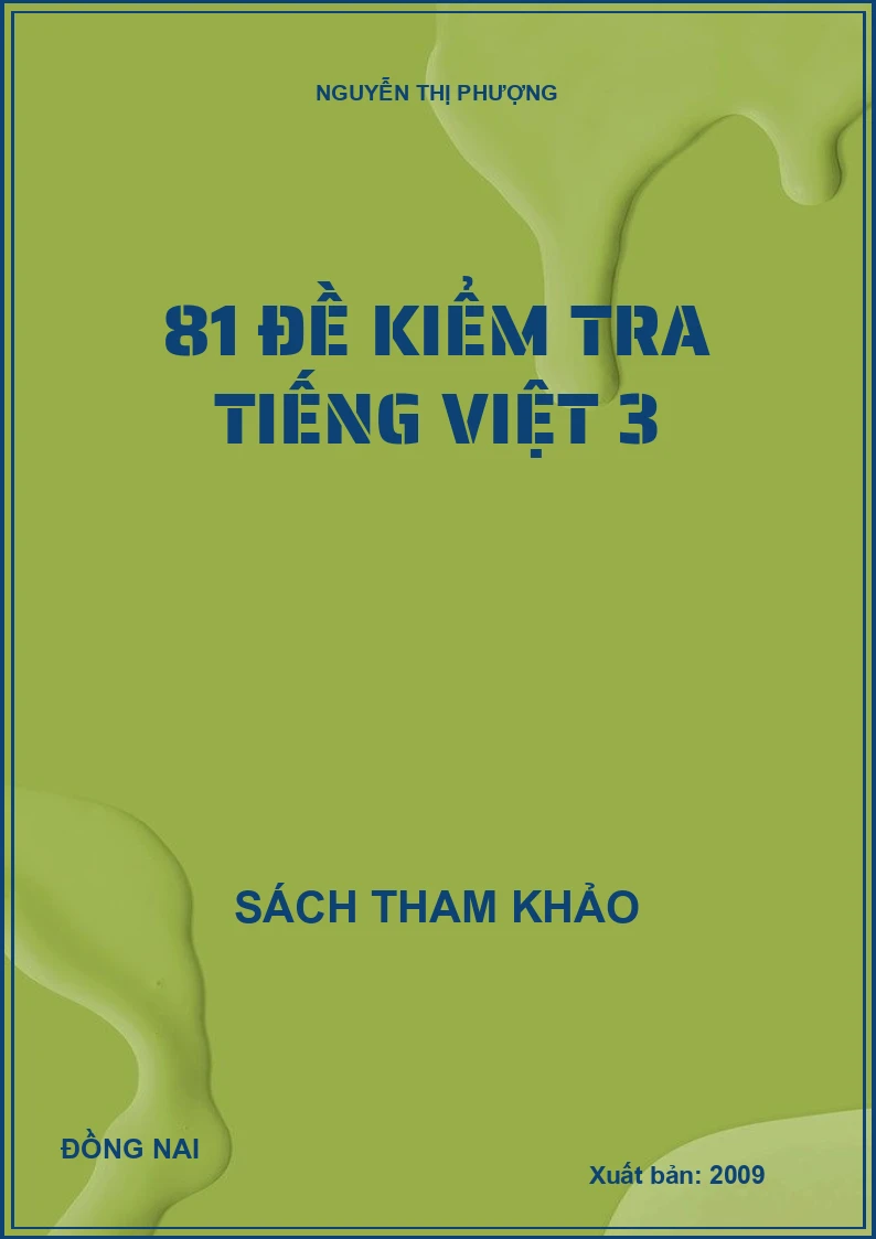 81 Đề kiểm tra Tiếng Việt 3
