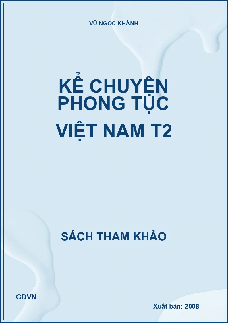 Kể chuyện phong tục Việt Nam T2