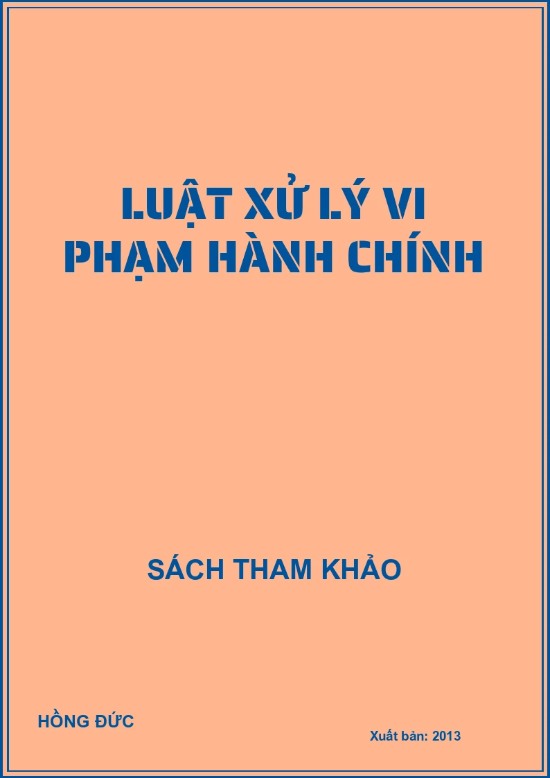 Luật xử lý vi phạm hành chính