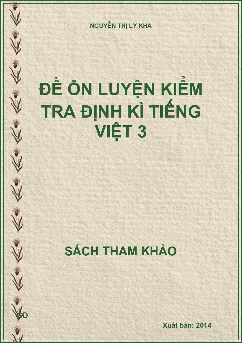Đề ôn luyện kiểm tra định kì Tiếng Việt 3