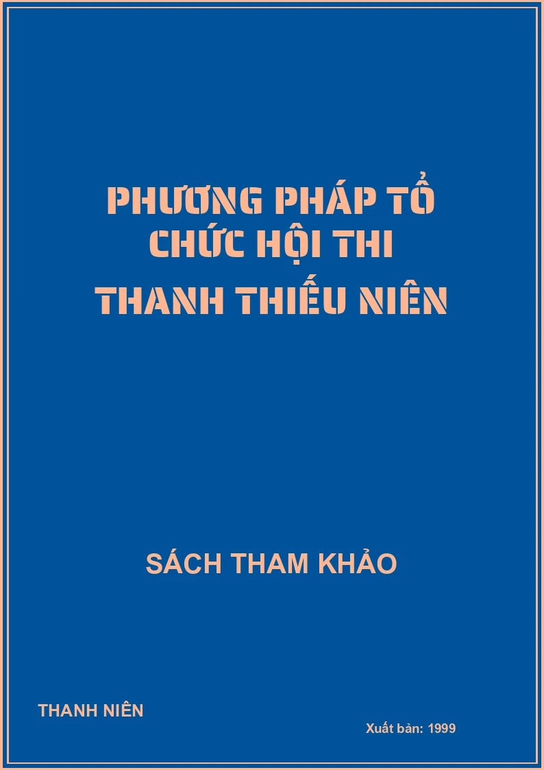 Phương pháp tổ chức hội thi thanh thiếu niên