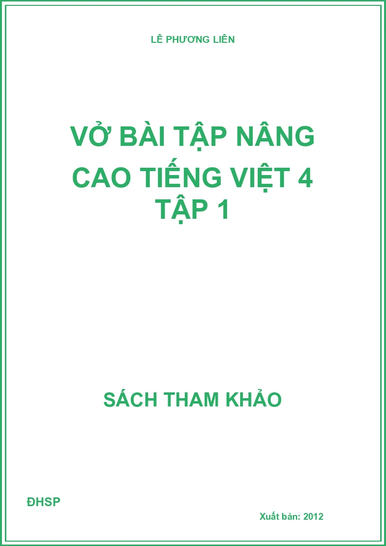 Vở bài tập nâng cao Tiếng Việt 4 tập 1