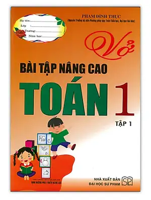 Vở bài tập nâng cao toán 1 - Tập 1