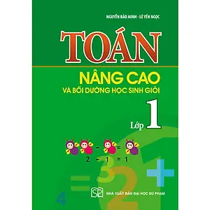 Toán nâng cao bồi dưỡng học sinh giỏi lớp 1