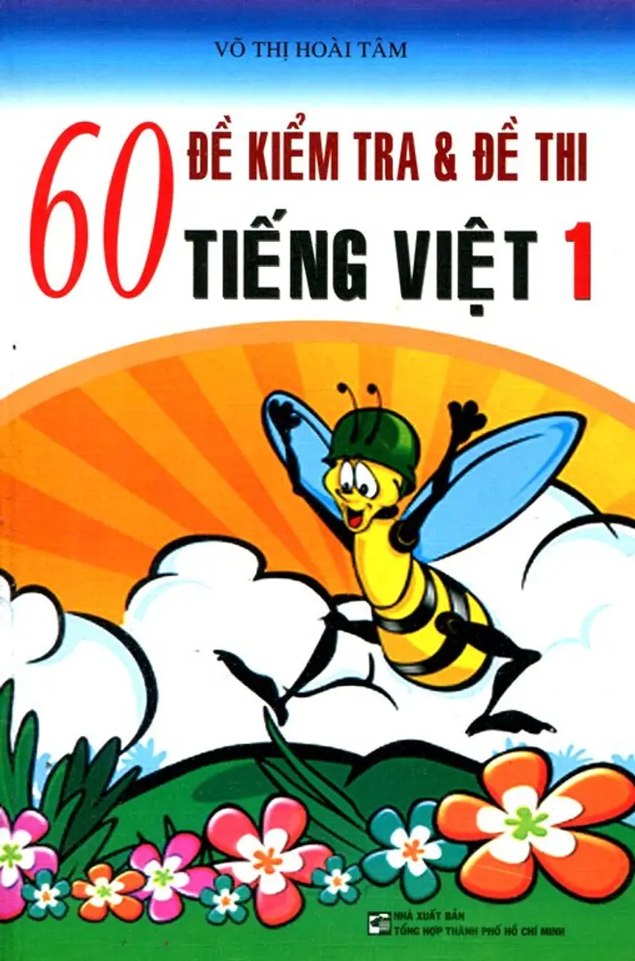 60 Đề kiểm tra và đề thi Tiếng việt 1