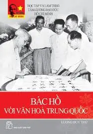 Bác Hồ với văn hóa Trung Quốc