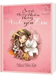 Sẽ có thiên thần thay anh yêu em