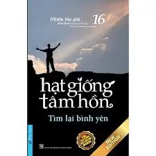 Hạt giống tâm hồn quyển 16