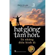 Hạt giống tâm hồn quyển 3