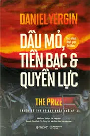 Dầu mỏ tiền bạc và quyền lực