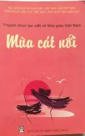 Truyện chọn lọc ...Mùa cát nổi