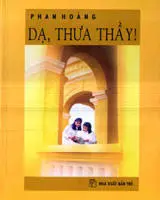 Dạ, thưa thầy