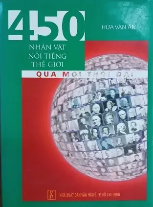 450 nhân vật nổi tiếng thế giới qua mọi thời đại
