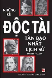 Những kẻ độc tài tàn bạo nhất lịch sử