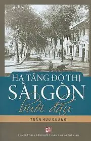 Hạ tầng đô thị Sài Gòn