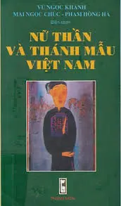 Nữ thần và thánh mẫu Việt Nam