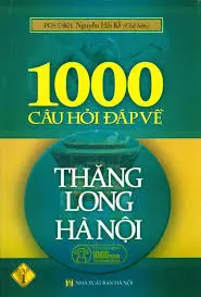 Hỏi đáp 1000 Thăng Long Hà Nội