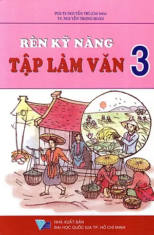 Rèn kĩ năng tập làm văn 3