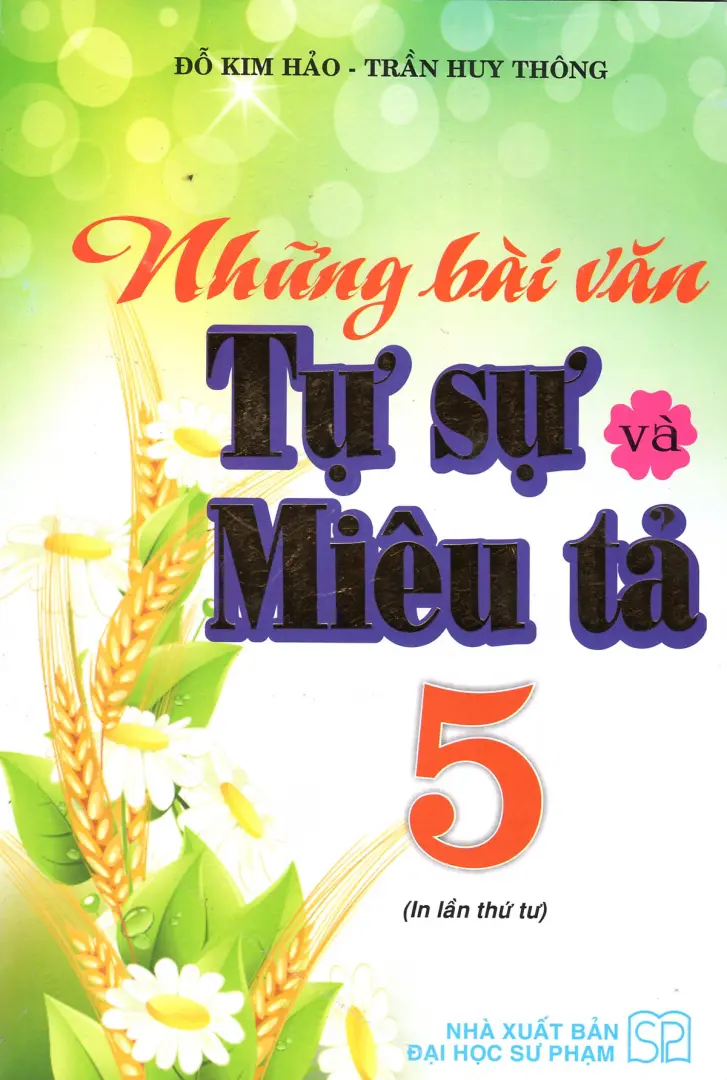 Những bài văn tự sự và miêu tả 5