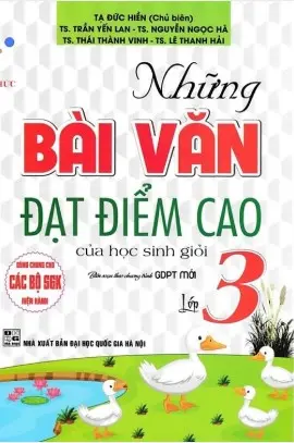 Những bài văn đạt điểm cao của học sinh giỏi lớp 3