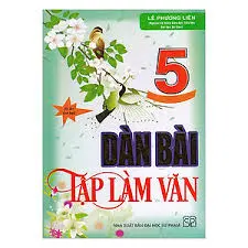 Dàn bài tập làm văn 5