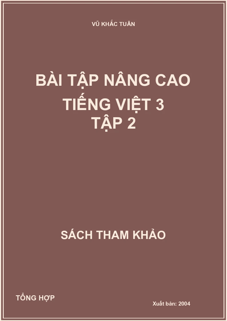 Bài tập nâng cao tiếng việt 3 tập 2